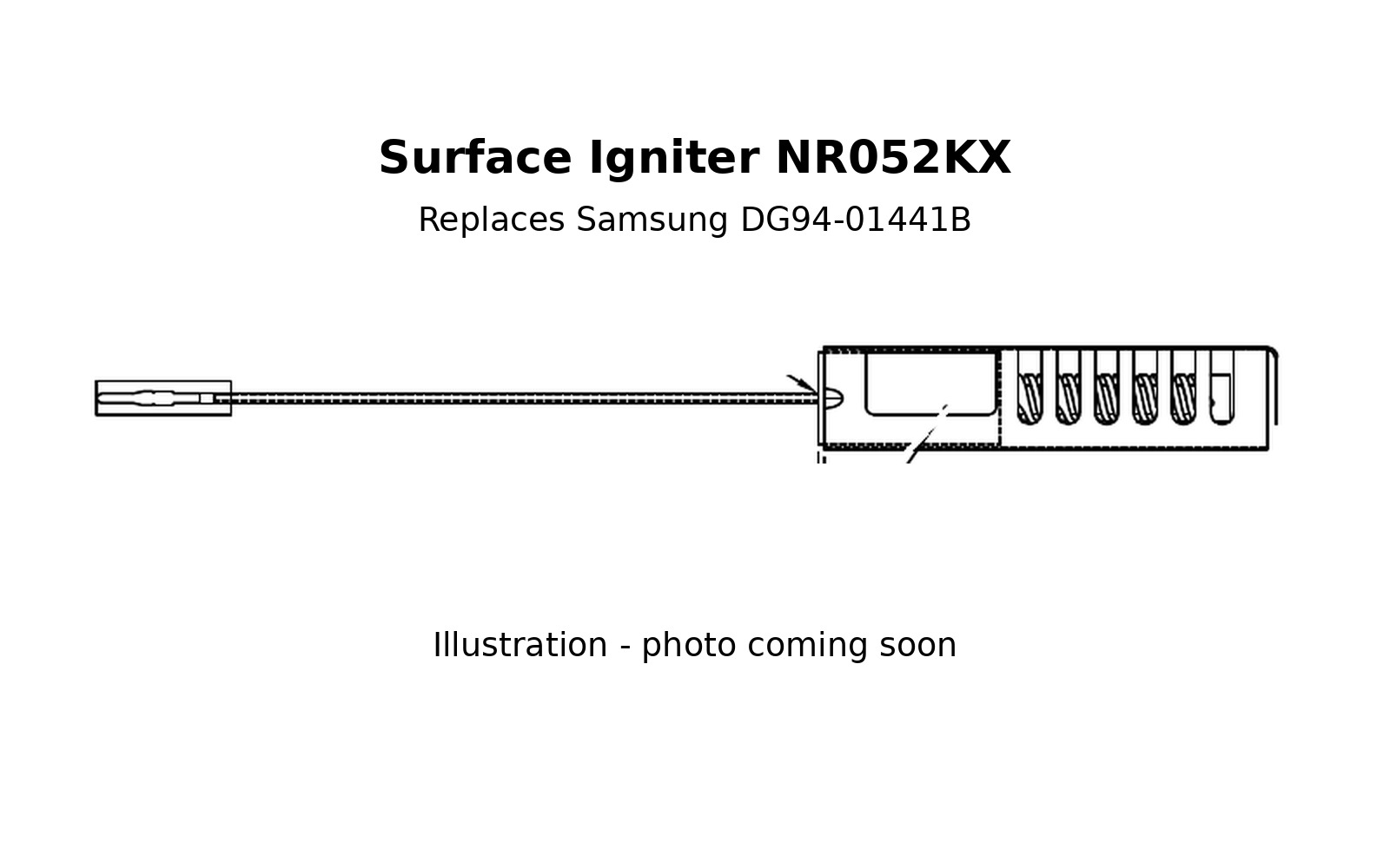 Surface Igniter NR052KX igniter for Samsung DG94-01441B, illustration